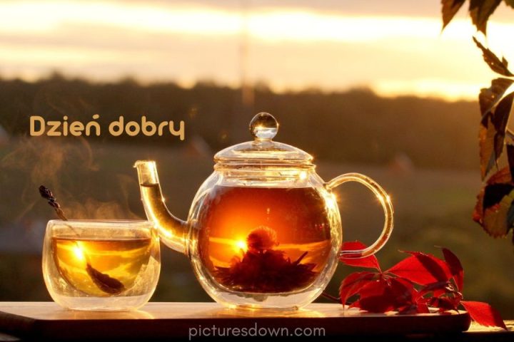 Kartka dzień dobry herbata i natura pobrania za darmo online