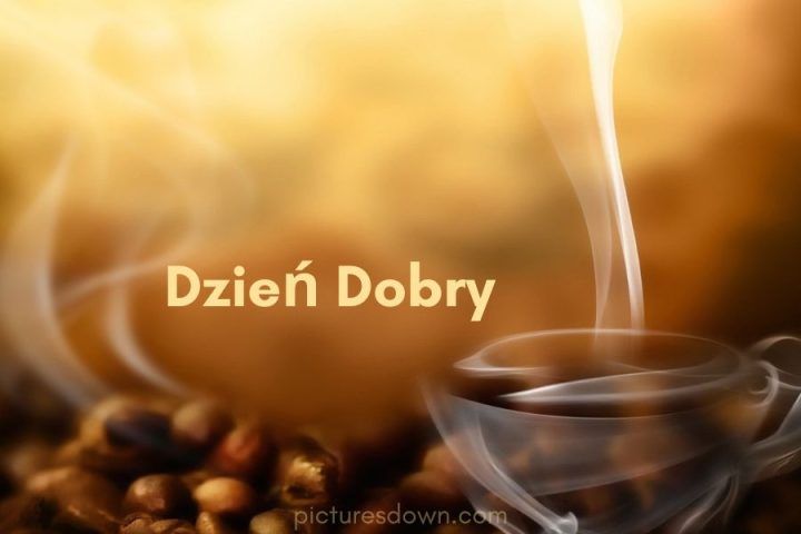 Kartka dzień dobry kawa pobrania za darmo online