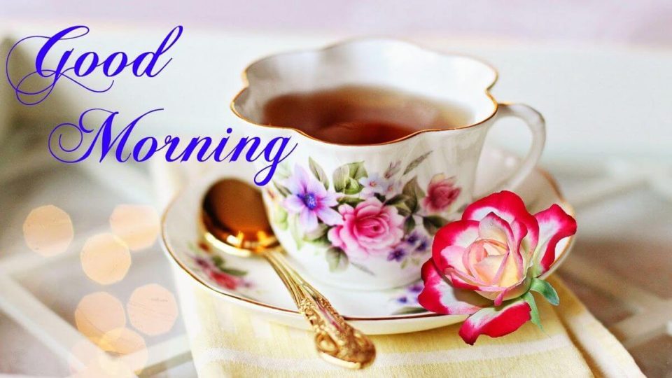 Good morning picture tea download free