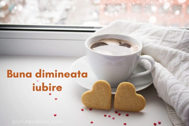Imagini cu buna dimineata romantice descărcare gratuită