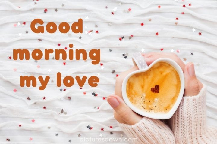 Good morning picture love download free