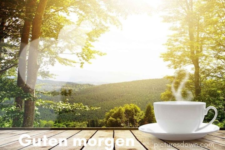 Guten morgen bild Kaffee und Landschaft kostenlos herunterladen online