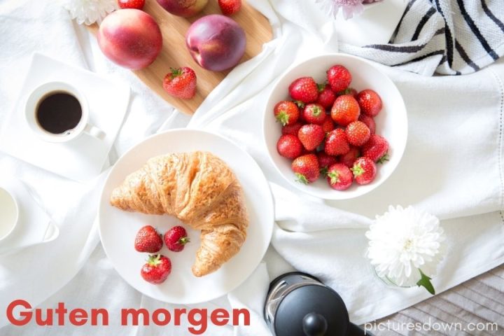 Guten morgen bild Frühstück und Erdbeeren kostenlos herunterladen online