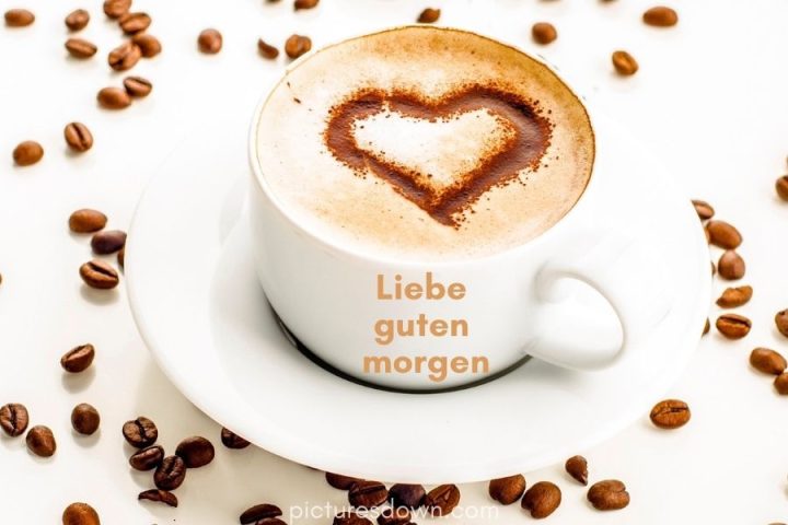 Liebe guten morgenn bild Herz auf Kaffee kostenlos herunterladen online