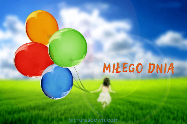 Miłego dnia kartki dziewczyna i balony powietrzne pobrania za darmo online