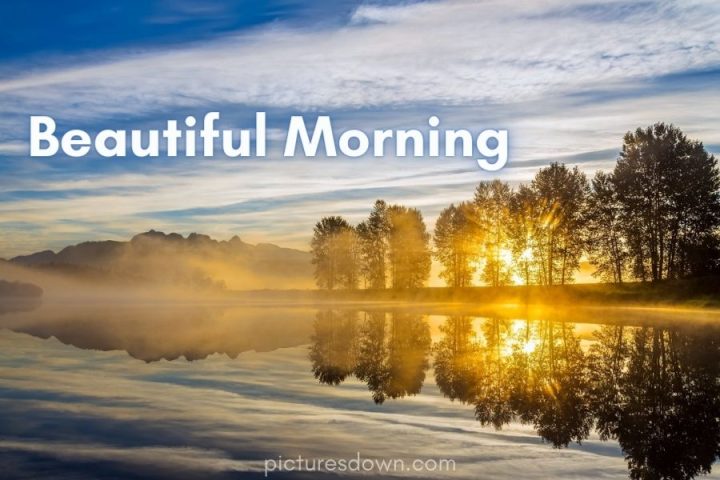 Good morning landscape images lake and sunrise download free - Picturesdown