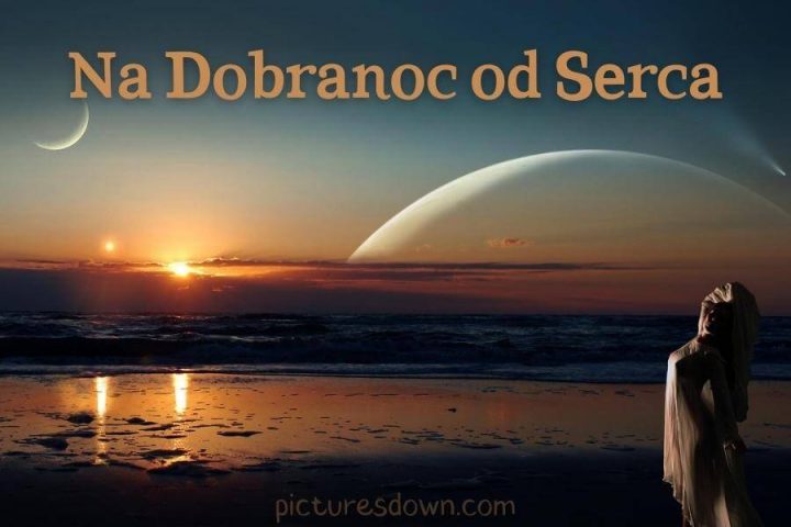 Kartki na dobranoc krajobraz morze i księżyc do pobrania za darmo