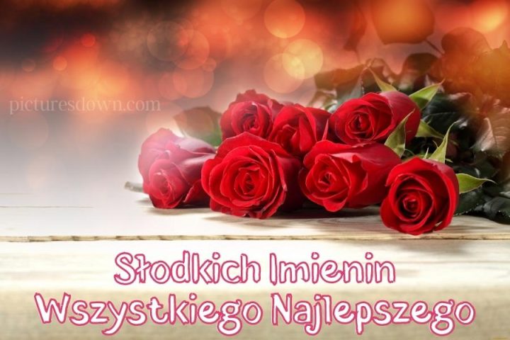 Kartka imieninowe darmowe bukiet róż do pobrania za darmo