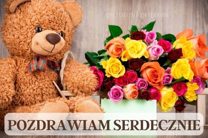 Kartki życzenia urodzinowe niedźwiedź i bukiet róż do pobrania za darmo