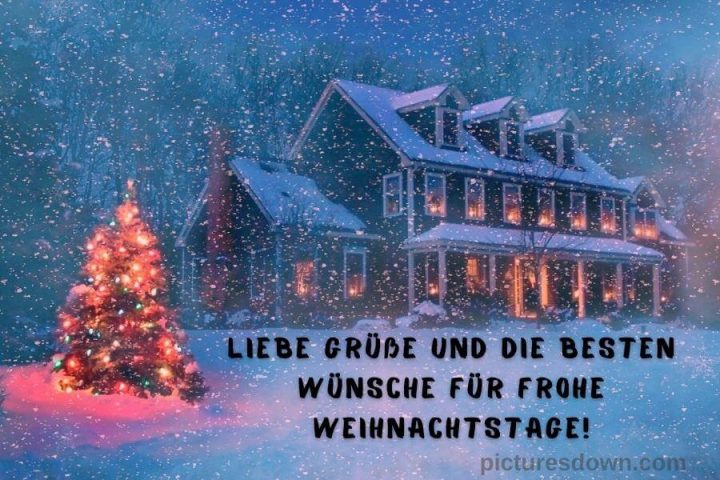 Frohe weihnachten bilder kostenlos Haus an Weihnachten herunterladen online