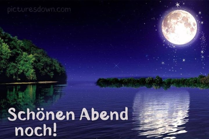 Guten abend bild Mond über dem See kostenlos herunterladen