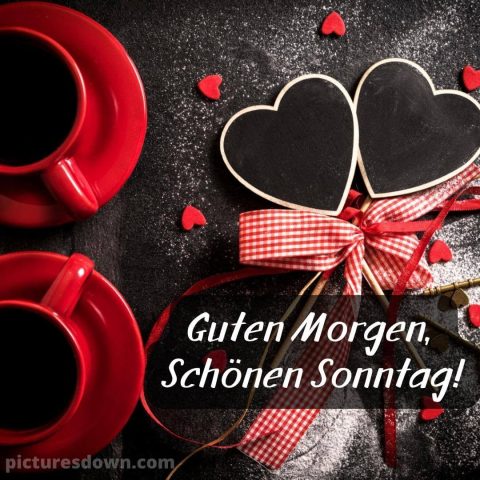 Kaffee guten morgen sonntag bild zwei Herzen kostenlos herunterladen