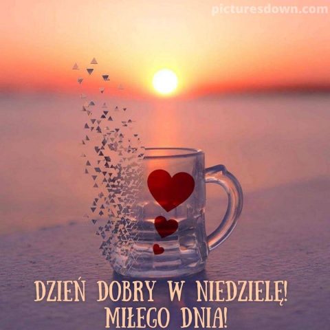 Kartka na niedzielę kochanie moje wschód słońca do pobrania za darmo