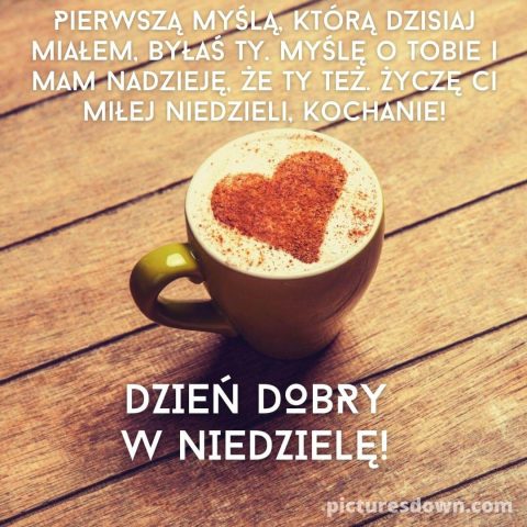 Kartka na niedzielę kochanie moje Kawa do pobrania za darmo