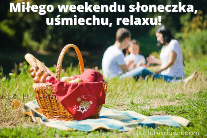 Miłego słonecznego weekendu obrazek piknik do pobrania za darmo