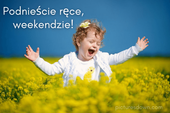 Miłego weekendu obrazek dziewczyna na polu do pobrania za darmo