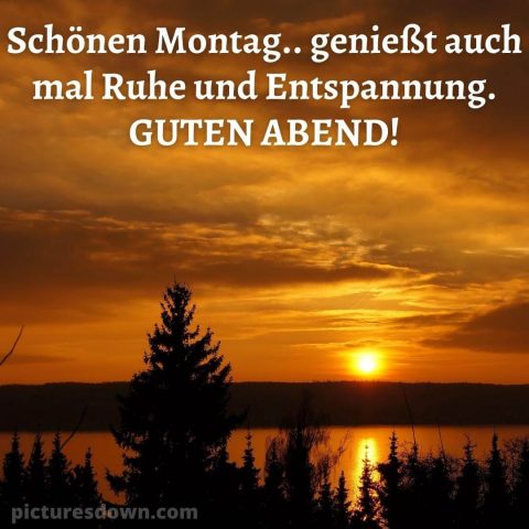 Schönen montag abend grüße bild Sonnenuntergang kostenlos herunterladen