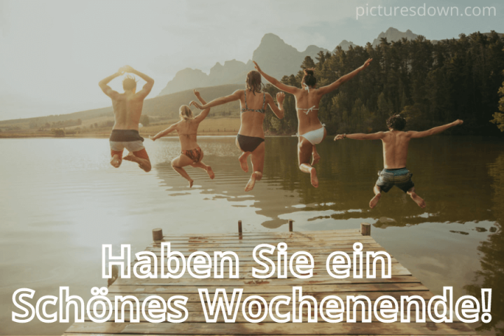 Schönes wochenende bild kostenlos Freunde am Fluss herunterladen