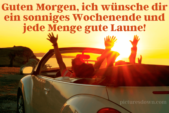Schönes wochenende bild kostenlos die Automobil herunterladen