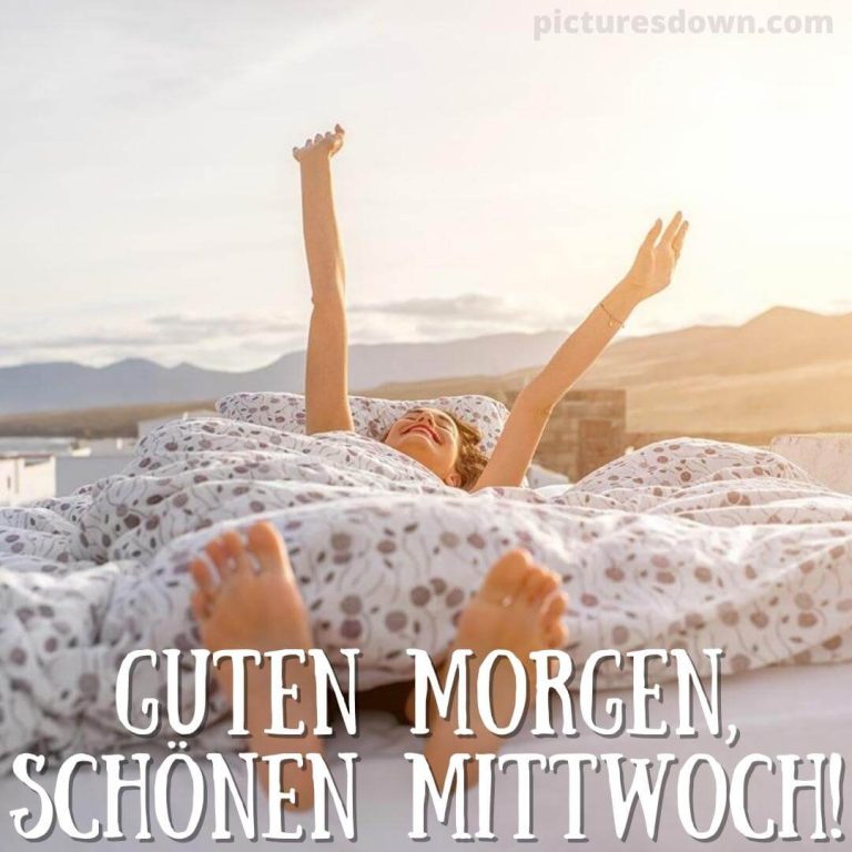 Guten Morgen Wünsche Dir Einen Schönen Mittwoch Guten morgen mittwoch bilder - schönen mittwoch bilder