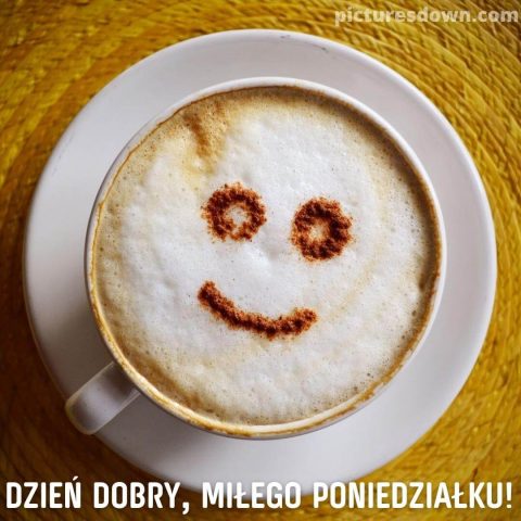 Kartka na miły poniedziałek dzień dobry buźka do kawy do pobrania za darmo