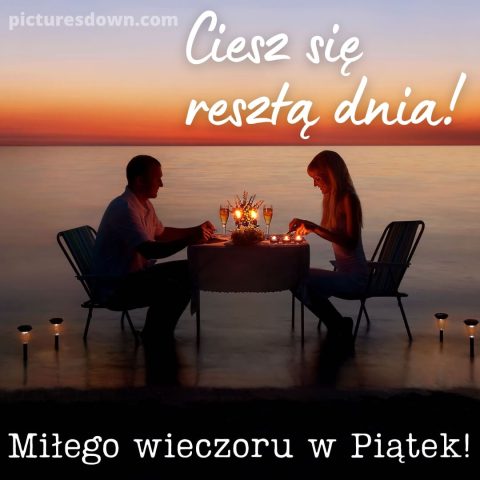 Kartka miłego wieczoru piątku i dobrej nocy obiad dla dwojga do pobrania za darmo