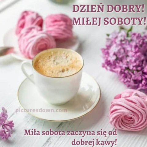 Miłej soboty kawa kartka liliowy za darmo