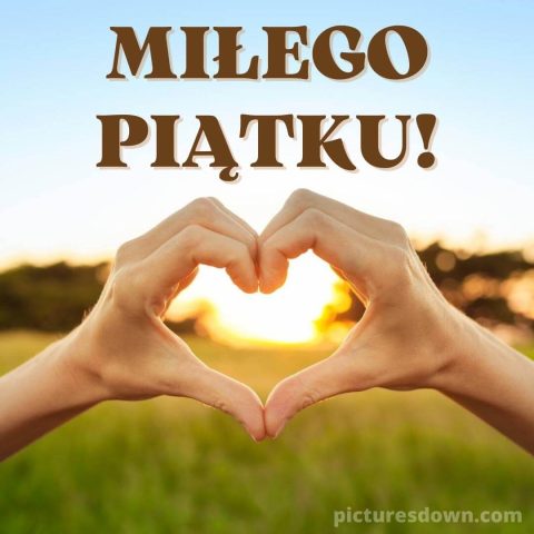 Kartka miłosne kocham cie na piątek serce z rąk do pobrania za darmo