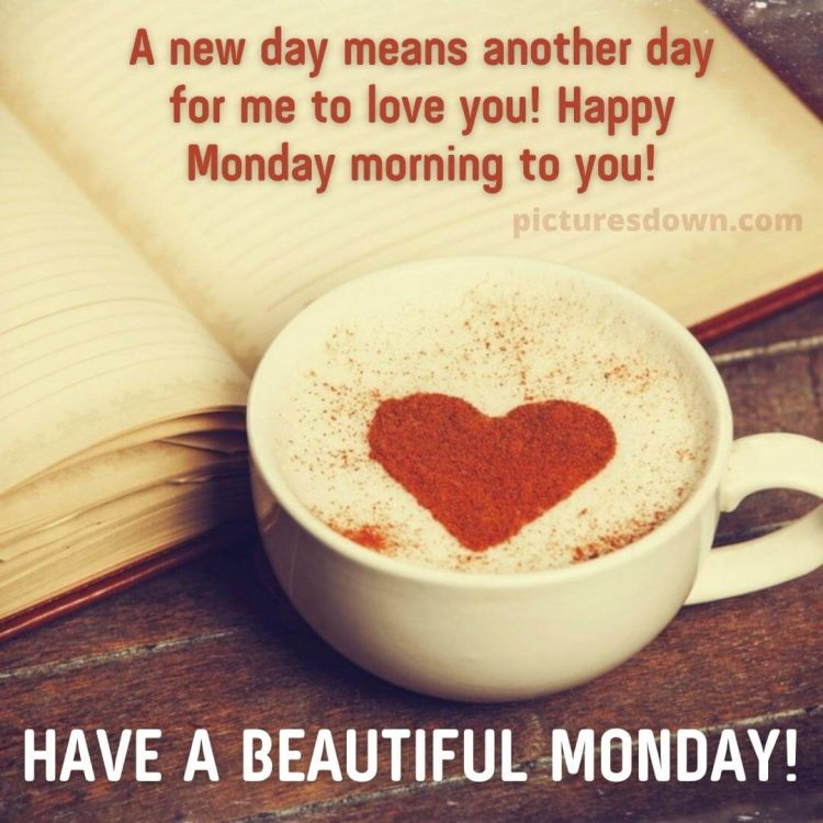 Good morning monday love heart diary free download