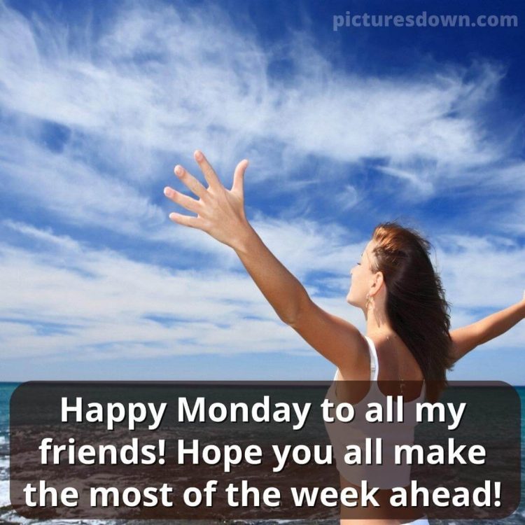Good morning monday picture Liberty free download