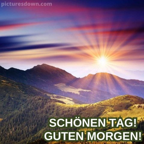 Guten morgen bild neu Berge kostenlos