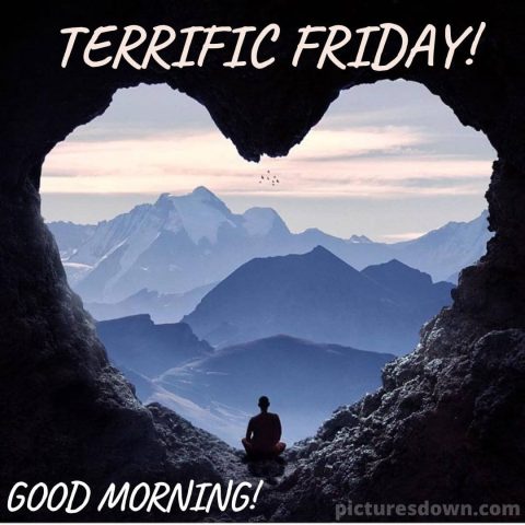Good morning friday heart mountains free download