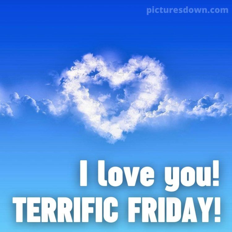 Good morning friday heart clouds free download