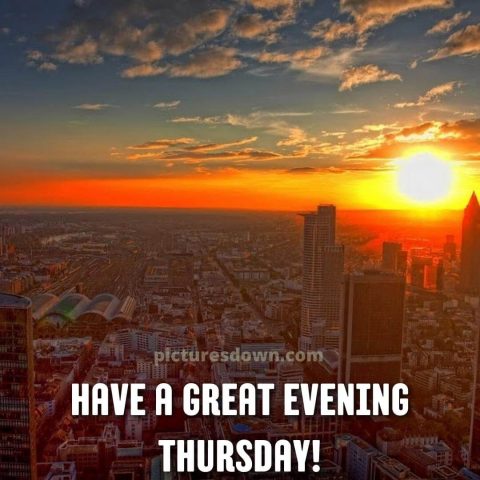 Good evening thursday city free download
