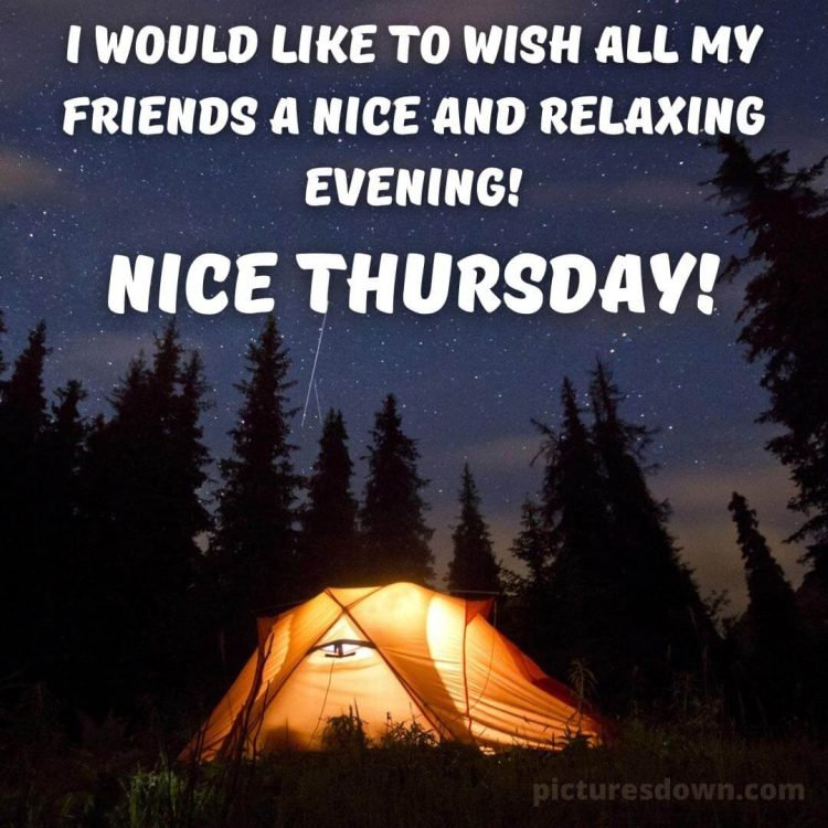 Good evening thursday tent free download