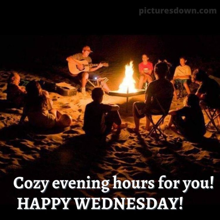 Good evening wednesday picture evening by the fire free download