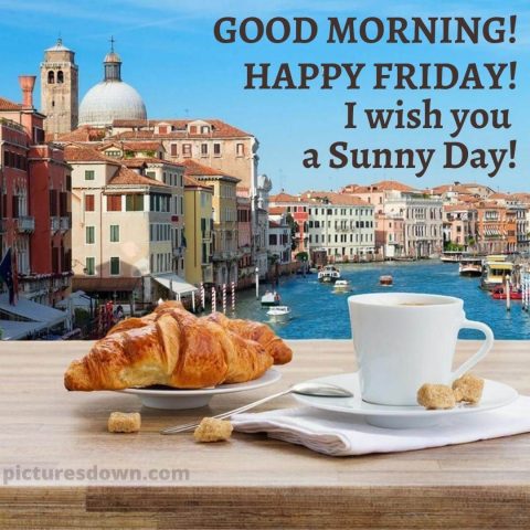 Good morning friday coffee image venice free download