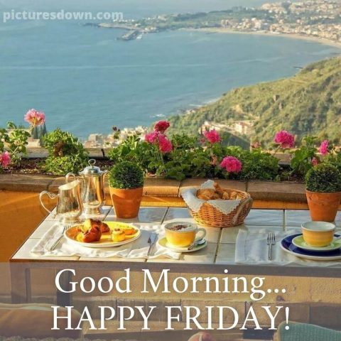 Good morning friday coffee image landscape free download
