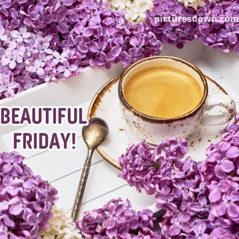 Good morning friday image coffee free download