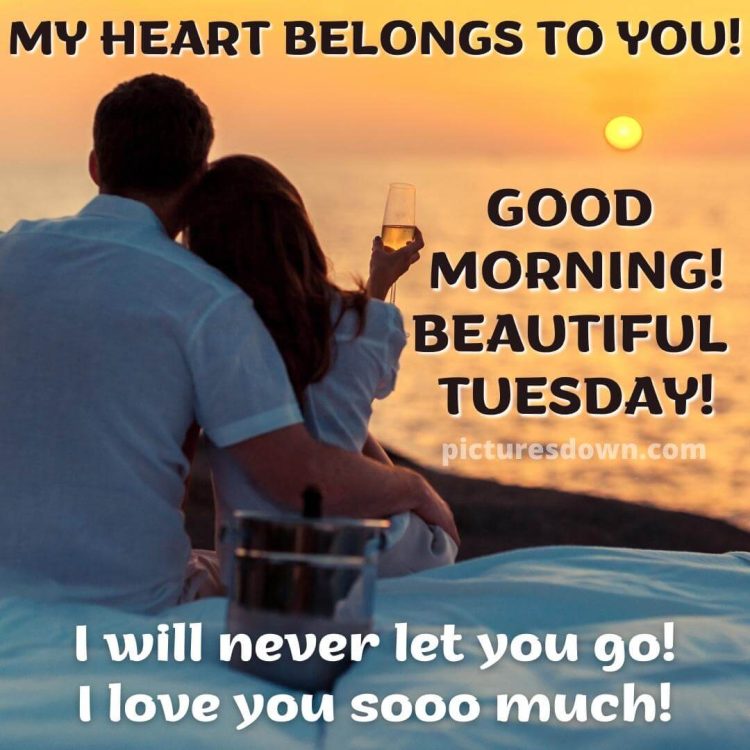 Good morning tuesday love picture sunrise free download