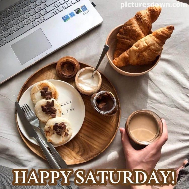 Good morning saturday coffee image breakfast free download