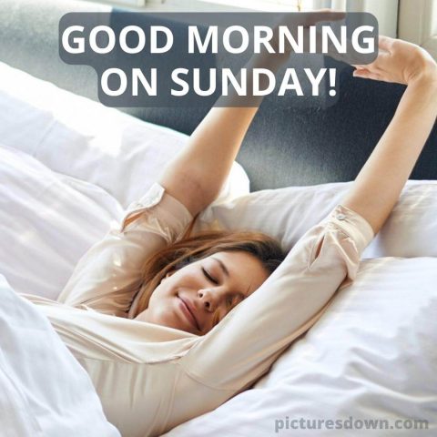 Good sunday morning image lady free download