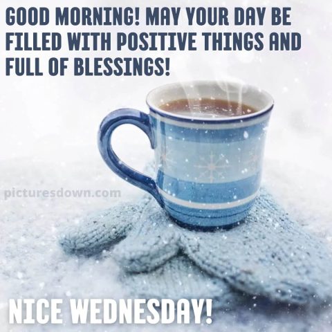 Good morning wednesday coffee picture snow free download