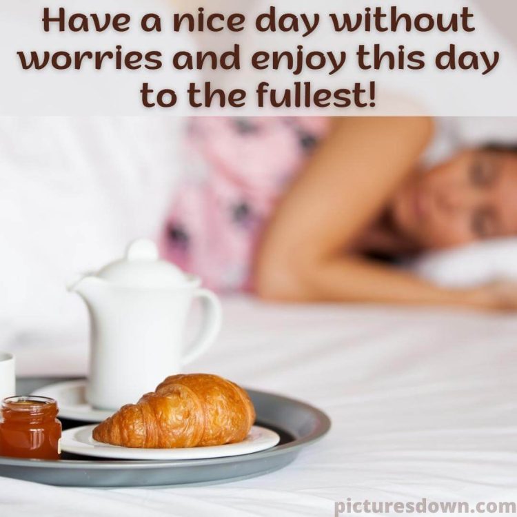 Good morning tuesday image breakfast in bed free download