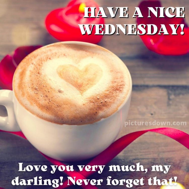 Good morning wednesday love image heart on coffee free download