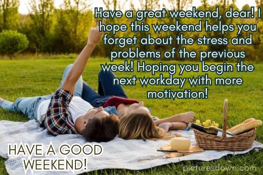 Have a good weekend image picnic free download
