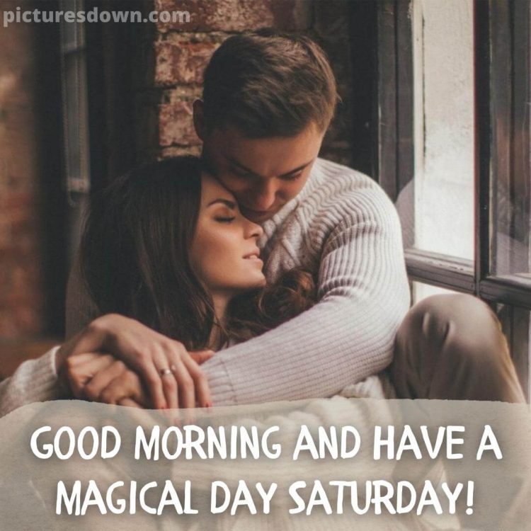 Good morning saturday love image lovers free download