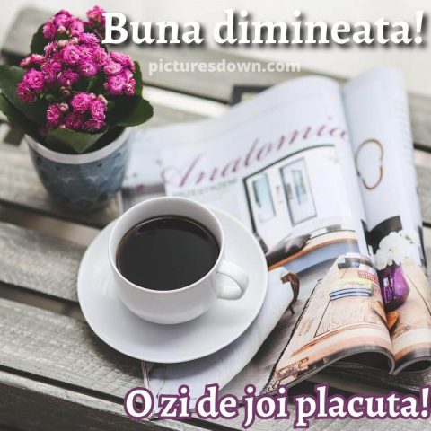 Buna dimineata joi la cafea imagine revistă descarcă gratis