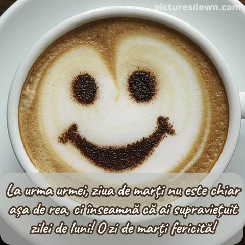 Cafeaua de marti poza zâmbitoare descarcă gratis