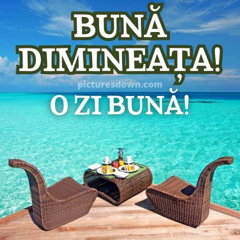 Poza cu buna dimineata mare descarcă gratis